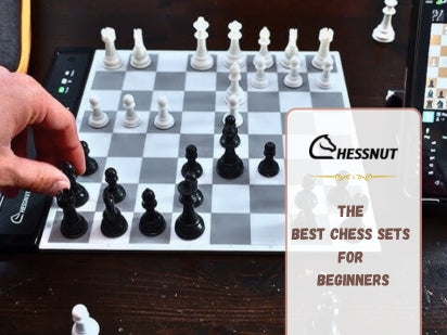 The Best Chess Sets for Beginners: Start Your Journey with Chessnut